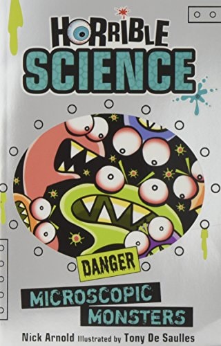 Horrible Science: Microscopic Monsters (shelf worn) by Nick Arnold