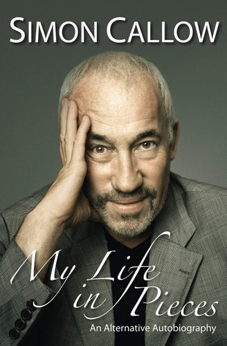 My Life in Pieces An Alternative Autobiography (Shelfworn) by Simon Callow