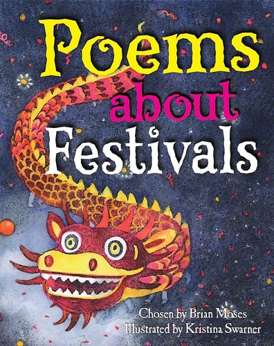 Festivals (Poems about) by Brian Moses