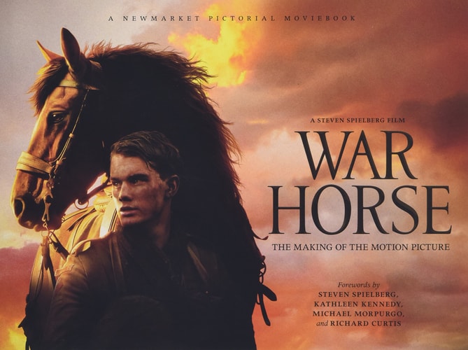 War Horse (Pictorial Moviebook) by Steven Spielberg