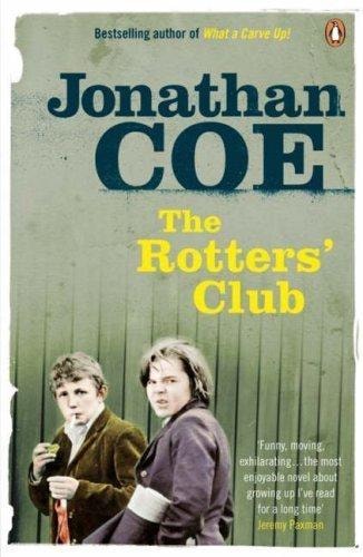 Rotters' Club by Jonathan Coe
