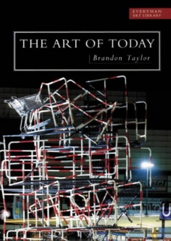 The Art of Today (Shelfworn) by Brandon Taylor
