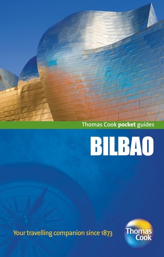 Bilbao Pocket Guide, 3rd (Thomas Cook Pocket Guides) by Thomas Cook Publishing