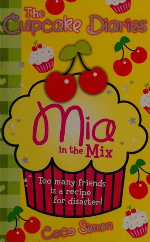 The Cupcake Diaries: MIA in the Mix by Coco Simon,Coco Simon