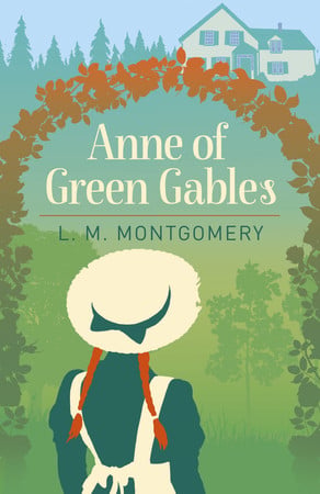 (TXS) Anne of Green Gables by Montgomery, L. M.
