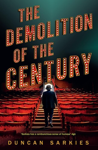 Demolition of the Century by Duncan Sarkies