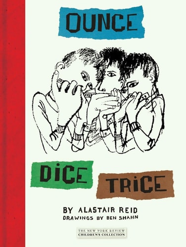 Ounce Dice Trice (New York Review Children's Collection) by Alastair Reid