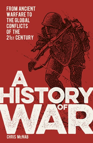 History of War by Chris McNab
