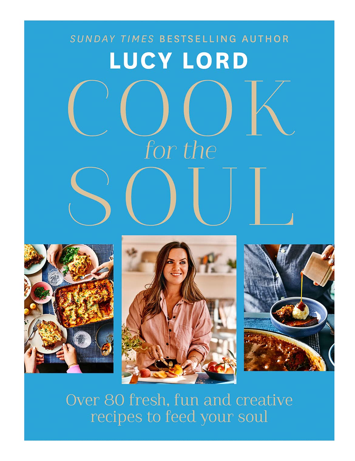 Kochen für die Seele von Lucy Lord