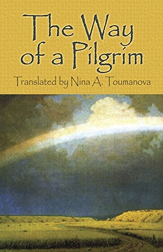 The Way of a Pilgrim by -