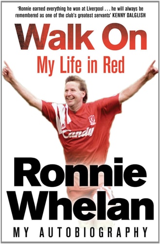 Walk On My Life in Red (shelf worn) by Ronnie Whelan | Tommy Conlon