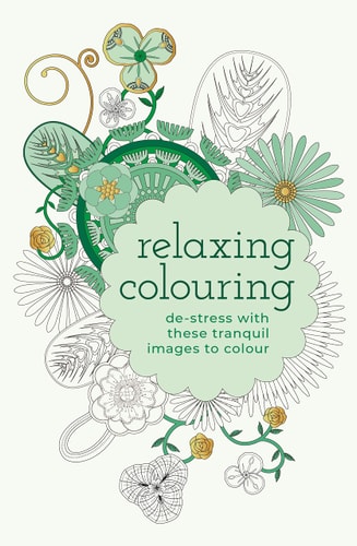 Relaxing Colouring by Arcturus Publishing