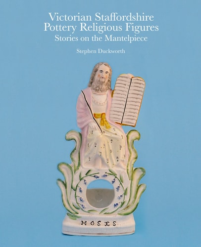 (TXS) Victorian Staffordshire Pottery Religious Figures by Stephen Duckworth