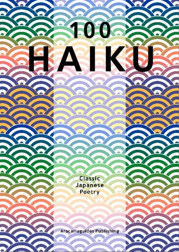 100 Haiku Classic Japanese Poetry by Stefan Mager