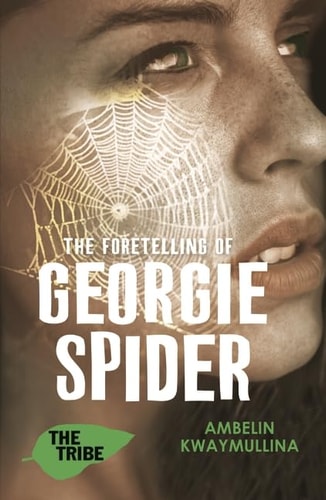 Die Vorhersage von Georgie Spider (Shelfworn) von Ambelin Kwaymullina