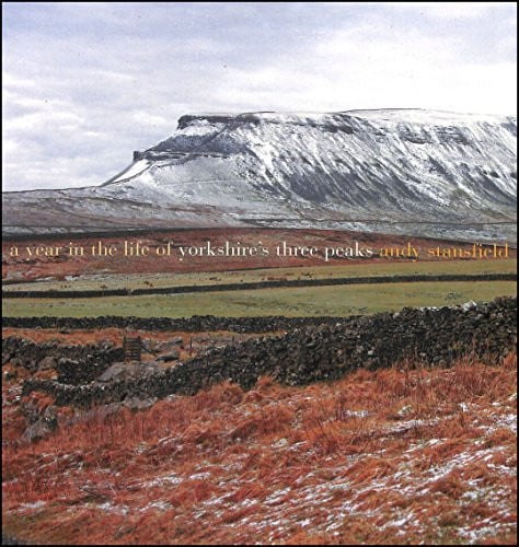 A year in the life of Yorkshire's Three Peaks by Stansfield, Andy