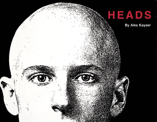 Heads by Alex Kayser