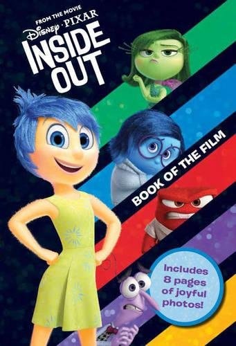 Disney Pixar Inside Out Book of the Film: Includes 8 pages of joyful photos! by -