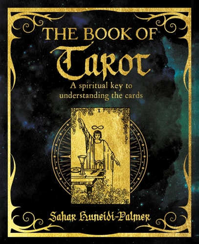 (TXS) The Book Of Tarot (The Mystic Arts Handbooks) by Sahar Huneidi