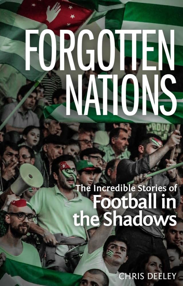 ANGEBOT: Forgotten Nations (EX-DISPLAY. nicht ganz neuwertig) von Chris Deeley