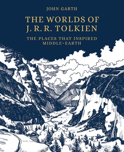 Worlds of J.R.R. Tolkien: The Places that Inspired Middle-earth (shelf worn) by Garth, John