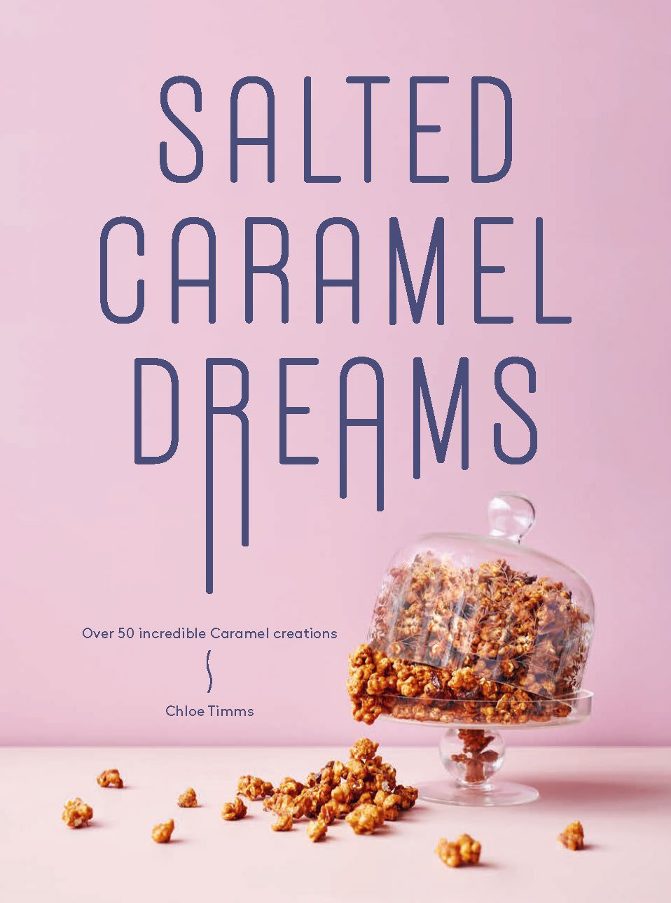 ANGEBOT: Salted Caramel Dreams NON-MINT von Chloe Timms