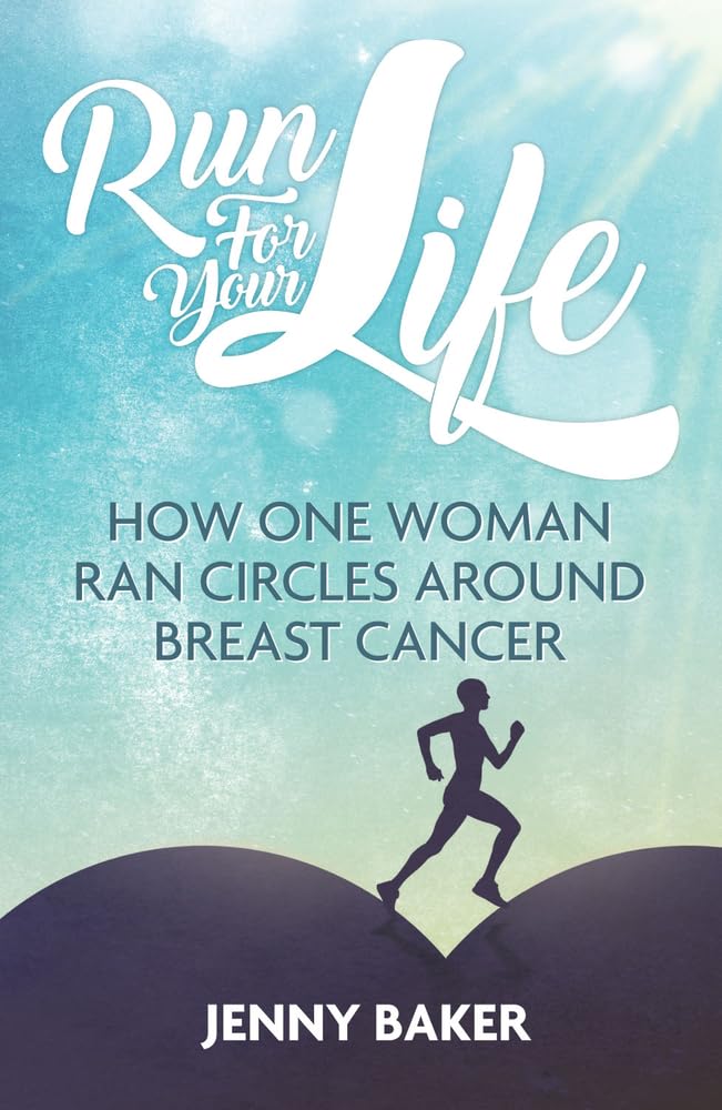 OFFER: Run For Your Life (EX-DISPLAY. NOT MINT) by Jenny Baker