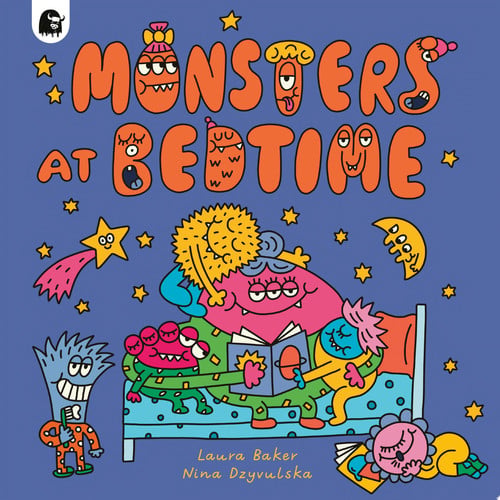 Monsters at Bedtime by Baker, Laura