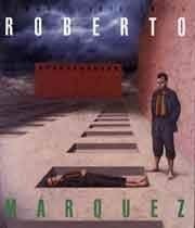 Roberto Marquez (Shelfworn) by Edward Lucie Smith