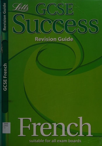 FRENCH (GCSE SUCCESS GUIDES) by bell-clive