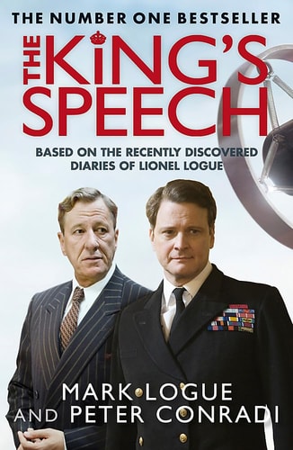 King's Speech (shelf-worn) by Mark and Peter Conradi Logue