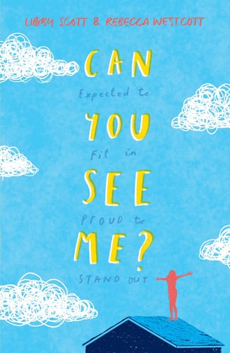 Can You See Me by Libby Scott | Rebecca Westcott