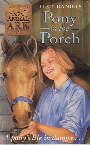 Pony in the Porch (Shelfworn) by Lucy Daniels