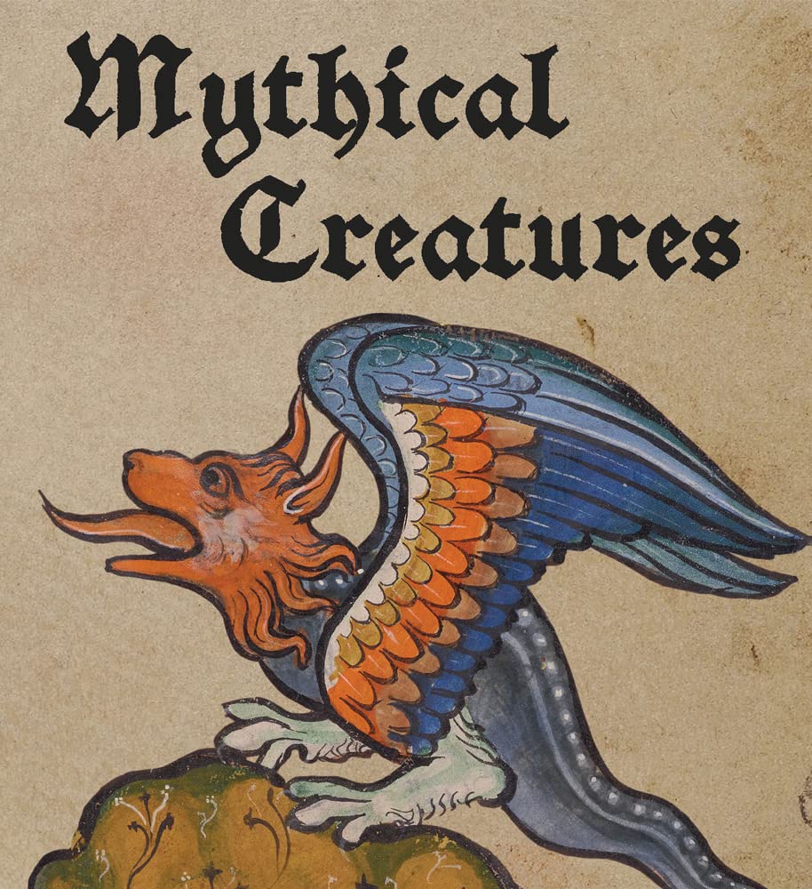 Mythical Creatures (Tiny Folio) (shelf worn) by Lauren Bucca