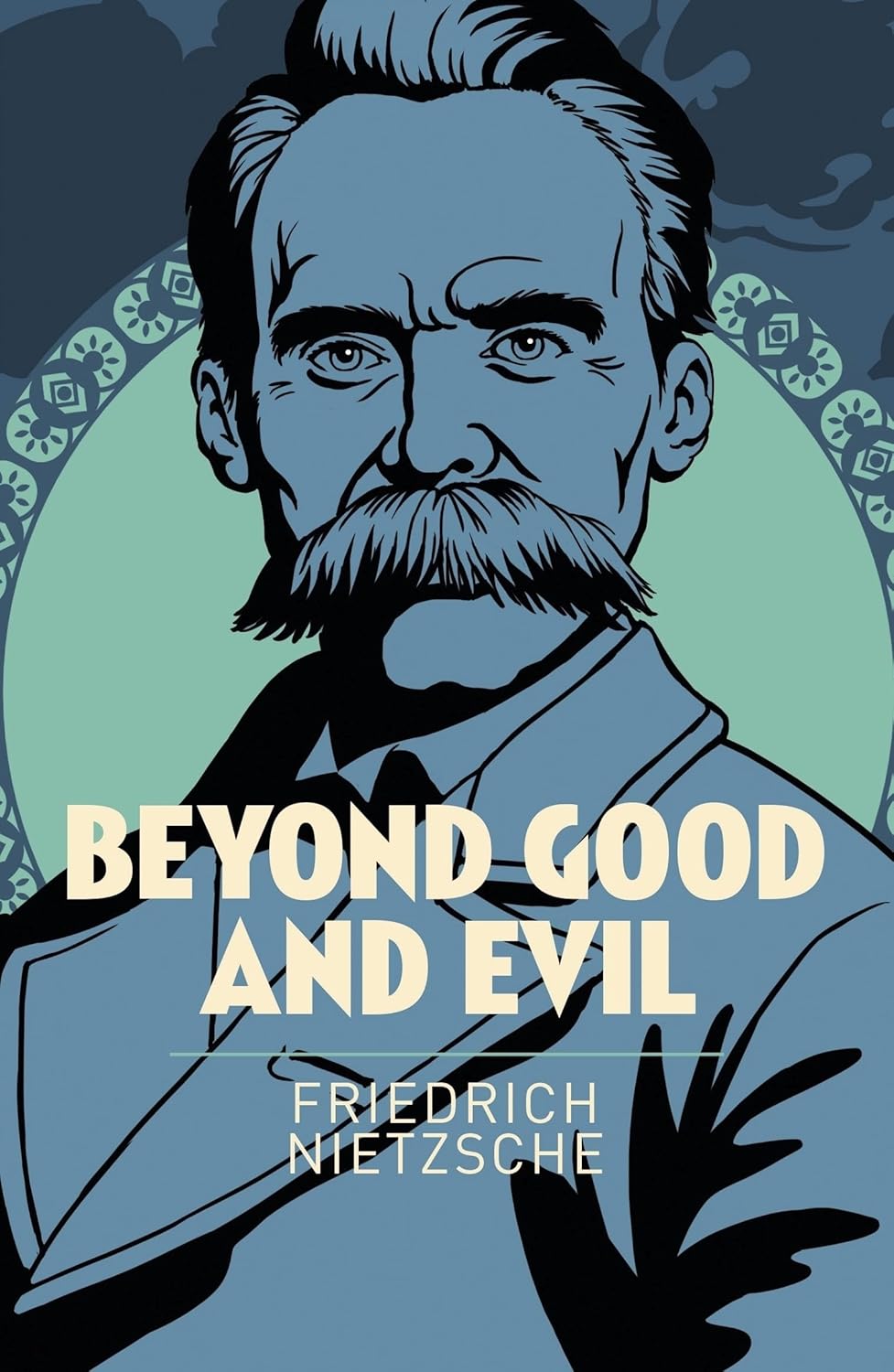 (TXS) ARC Beyond Good & Evil (Arc Classics) by Friedrich Nietzsche