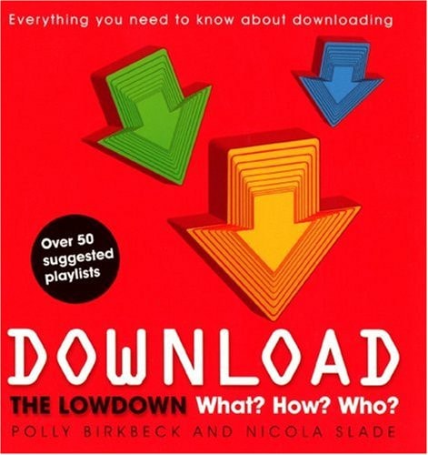 Download: The Lowdown: What? How? Who? by Polly Birkbeck | Nicola Slade
