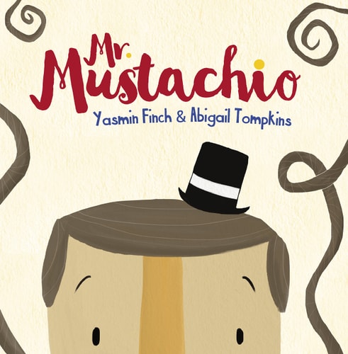 Mr Mustachio by Yasmin Finch