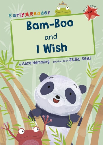 Bamboo and I Wish (Frühleser) von Alice Hemming
