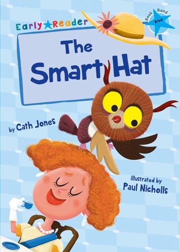 Der schlaue Hut (Frühleser) von Cath Jones