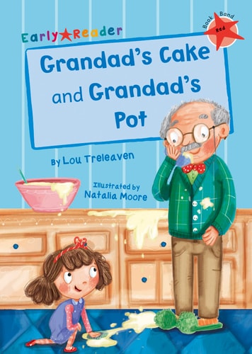 Opas Kuchen und Opas Topf (Frühlesebuch) von Lou Treleaven