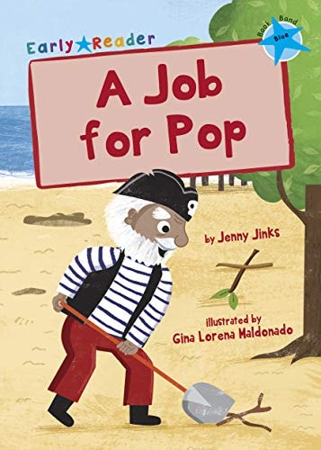 A Job for Pop (Blue Early Reader) (Blue Band) von Jenny Jinks