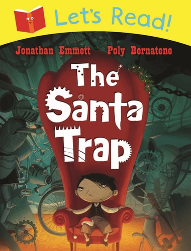 Let's Read! the Santa Trap by Jonathan Emmett