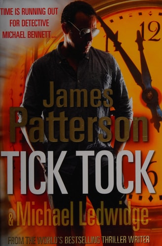 Tick Tock by James Patterson | Michael Ledwidge