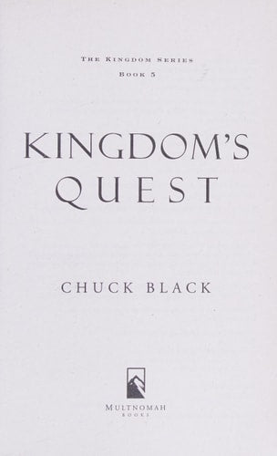 Kingdom's Quest (Kingdom, Book 5) by Chuck Black