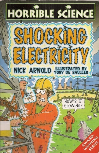 Shocking Electricity by Nick Arnold