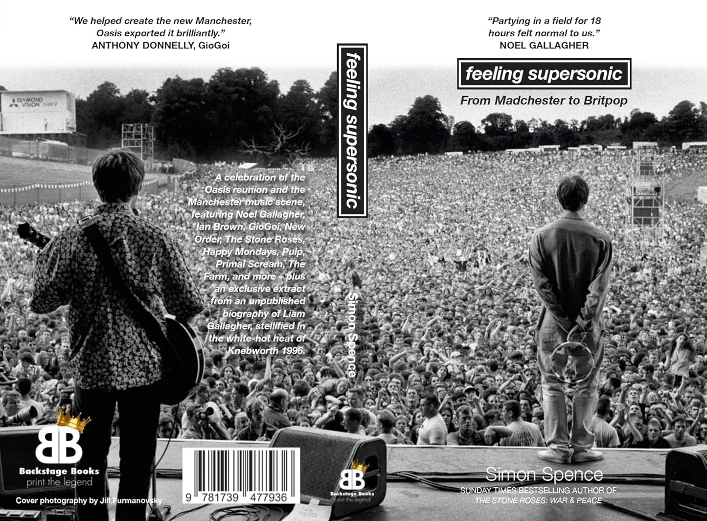 Feeling Supersonic: from Madchester to Britpop by Simon Spence