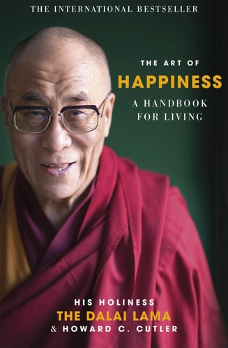 (TXS) The Art Of Happiness, 20th Anniversary Edition by His Holiness the Dalai Lama and Howard C. Cutler