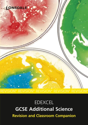 The Essentials of GCSE EDEXCEL: Additional Science (Revision and Classroom Companion) (Shelfworn) by John Watts | Aleksander Jerosz | Susan Loxley