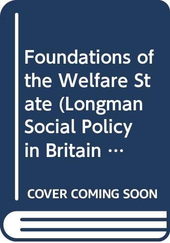 Foundations of the Welfare State (shelf worn) by Thane, Pat