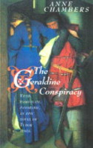 The Geraldine Conspiracy (Shelfworn) by Anne Chambers